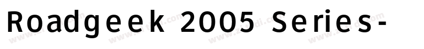 Roadgeek 2005 Series字体转换